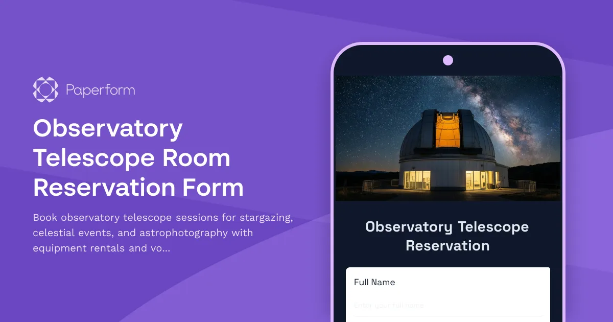 Observatory Telescope Room Reservation Form