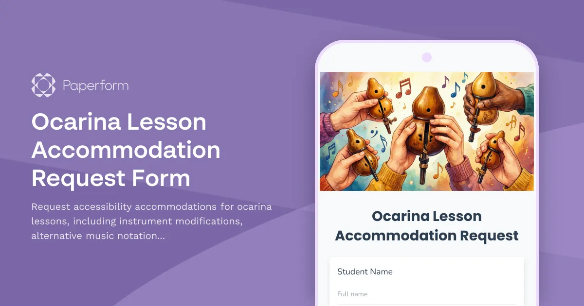 Ocarina Lesson Accommodation Request Form