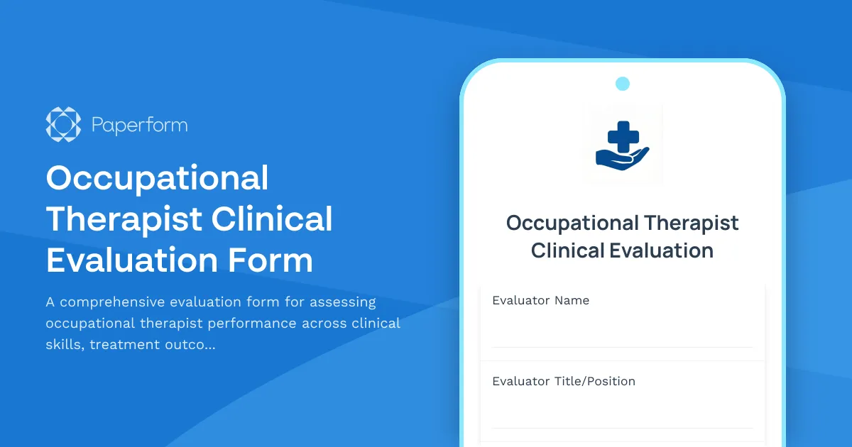 Occupational Therapist Clinical Evaluation Form