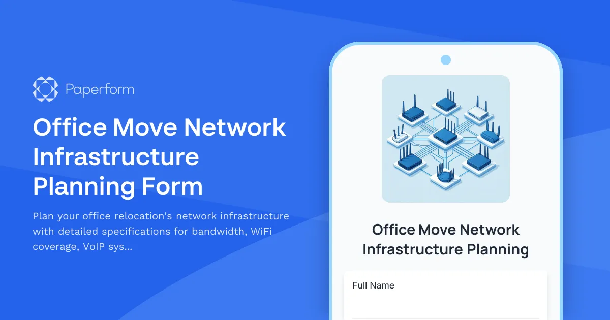 Office Move Network Infrastructure Planning Form