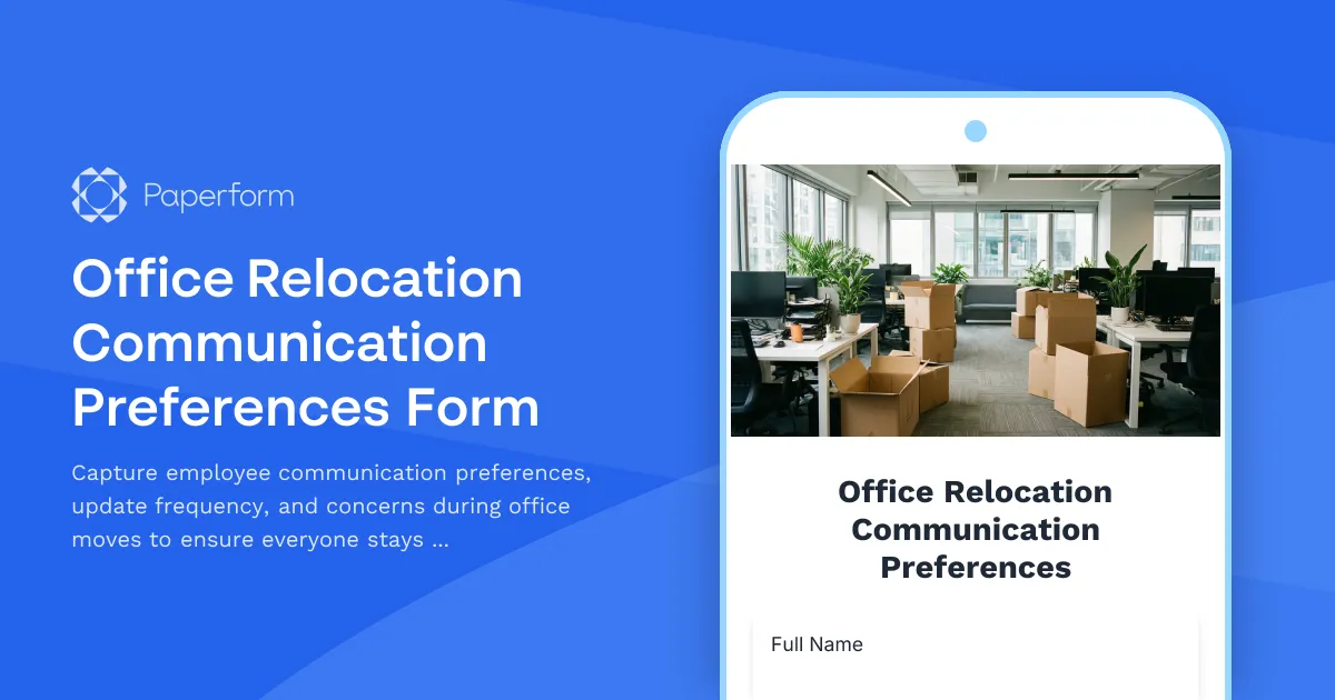 Office Relocation Communication Preferences Form