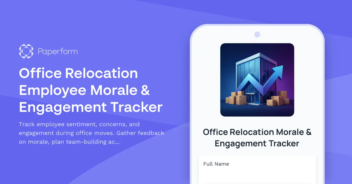 Office Relocation Employee Morale & Engagement Tracker