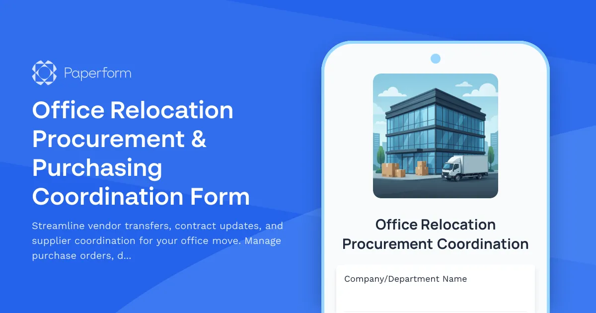 Office Relocation Procurement & Purchasing Coordination Form