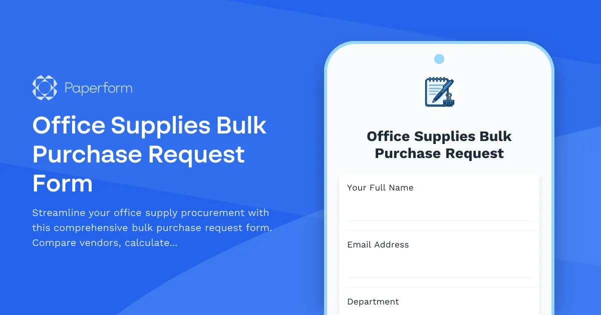 Office Supplies Bulk Purchase Request Form