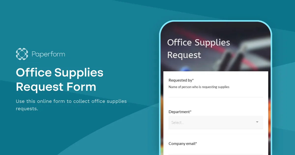 Office Supplies Request Form