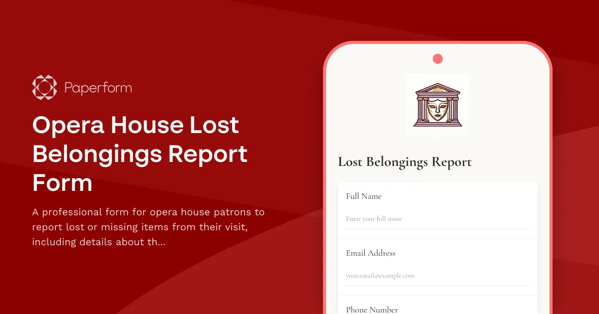 Opera House Lost Belongings Report Form