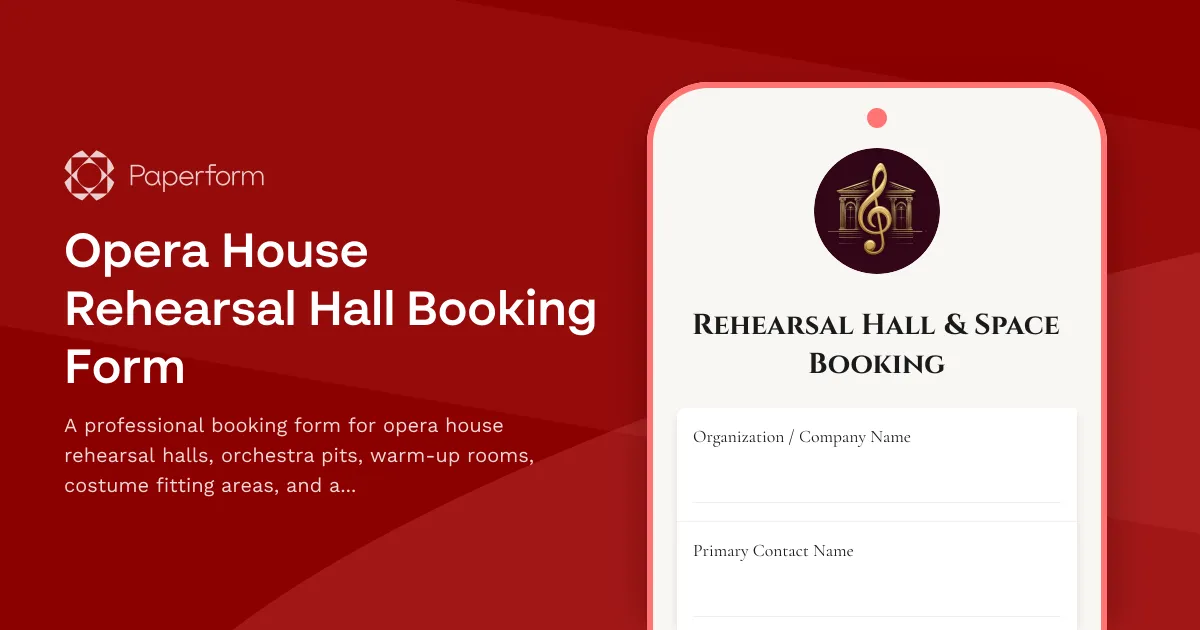 Opera House Rehearsal Hall Booking Form