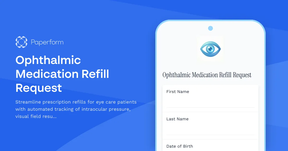Ophthalmic Medication Refill Request