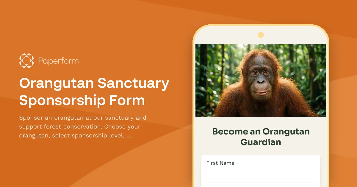 Orangutan Sanctuary Sponsorship Form