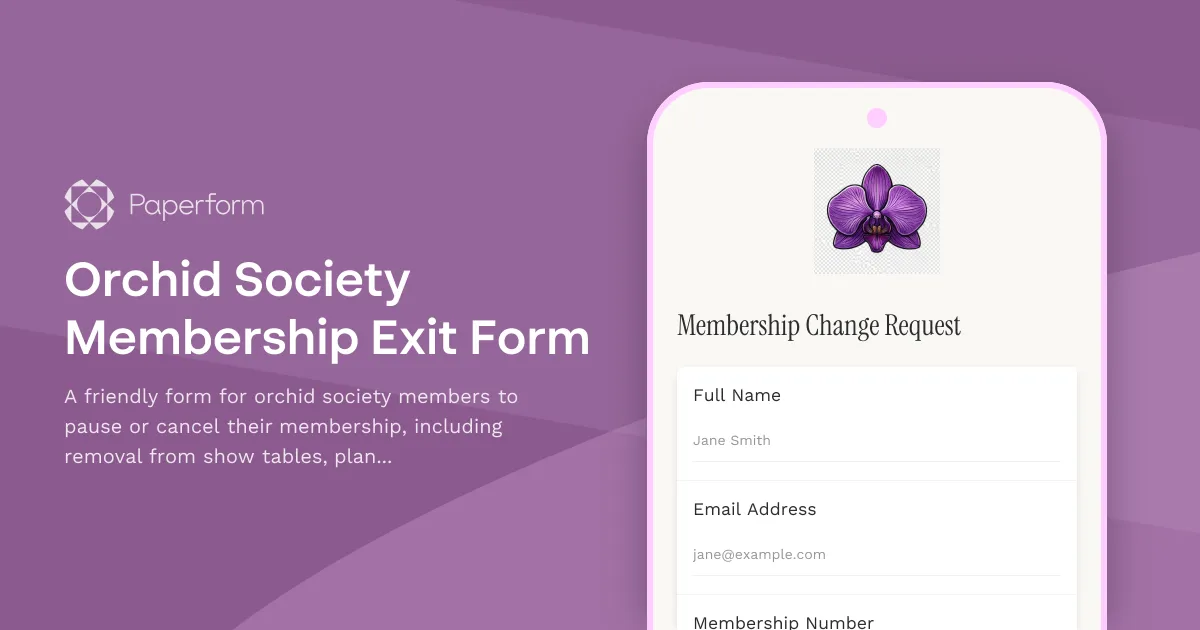 Orchid Society Membership Exit Form