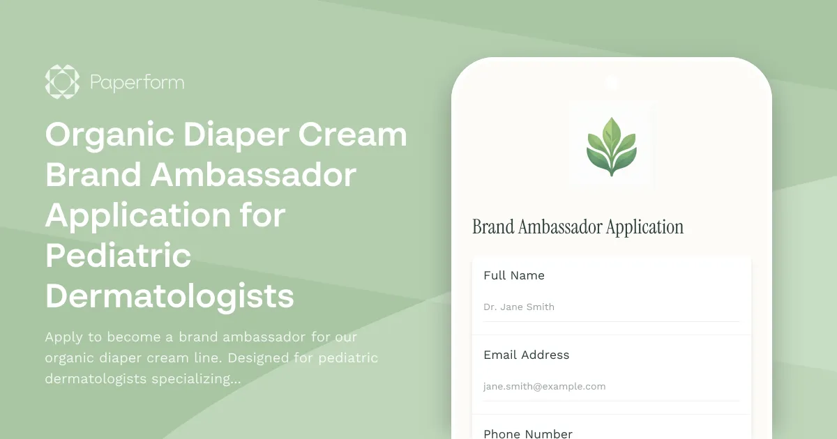 Organic Diaper Cream Brand Ambassador Application for Pediatric Dermatologists