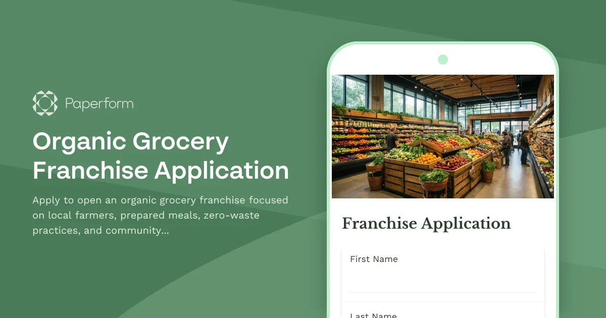 Organic Grocery Franchise Application