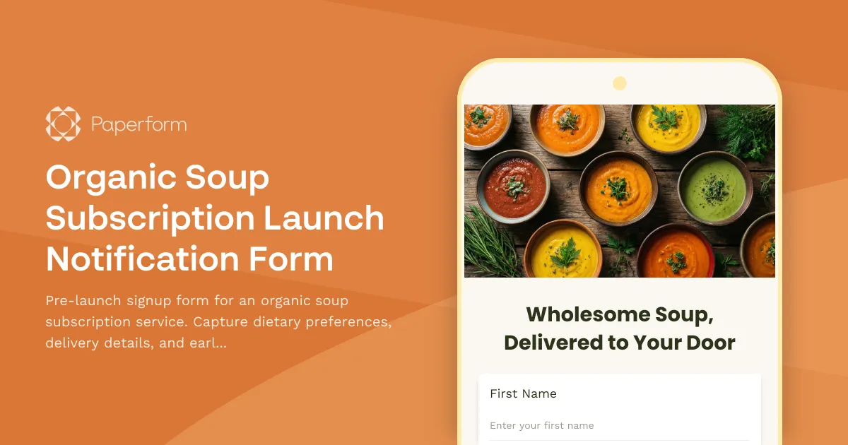 Organic Soup Subscription Launch Notification Form