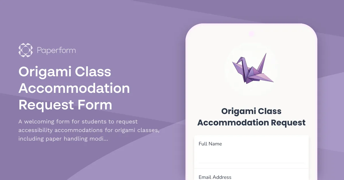 Origami Class Accommodation Request Form