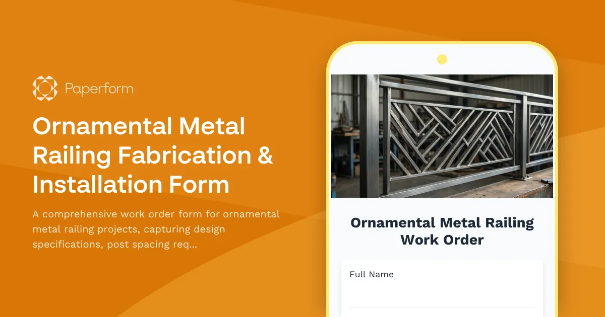 Ornamental Metal Railing Fabrication & Installation Form