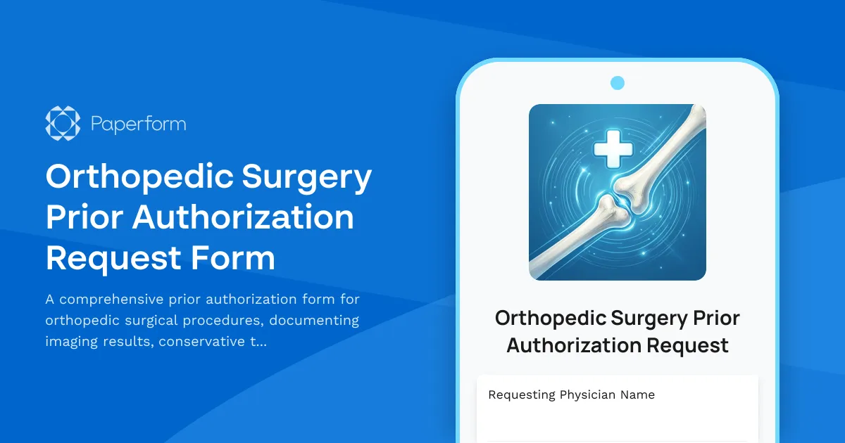 Orthopedic Surgery Prior Authorization Request Form