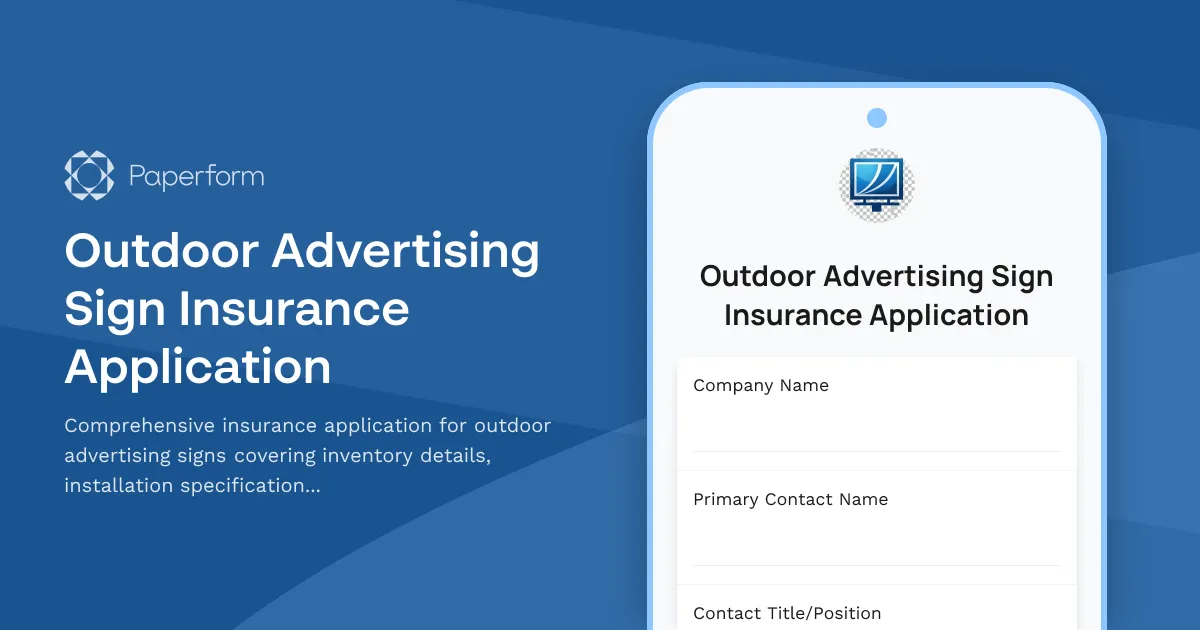 Outdoor Advertising Sign Insurance Application