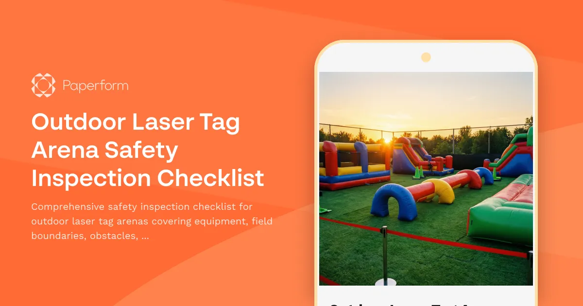 Outdoor Laser Tag Arena Safety Inspection Checklist