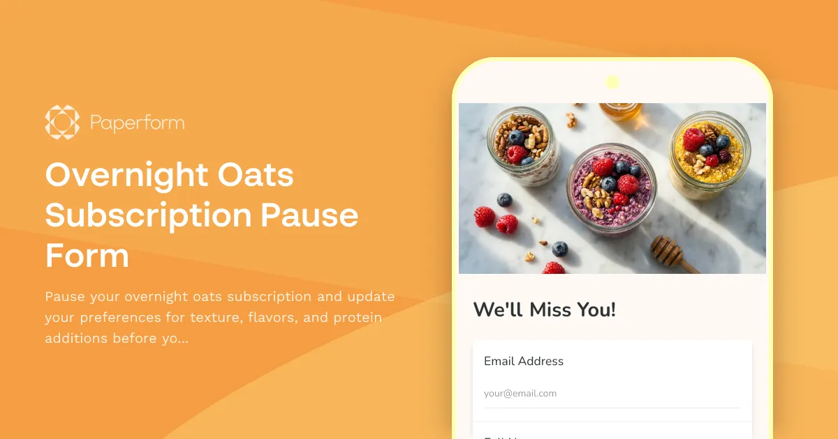 Overnight Oats Subscription Pause Form