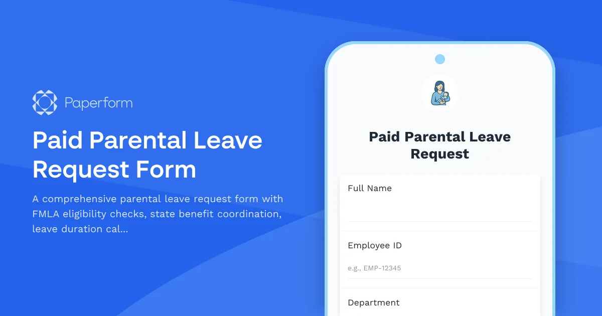 Paid Parental Leave Request Form