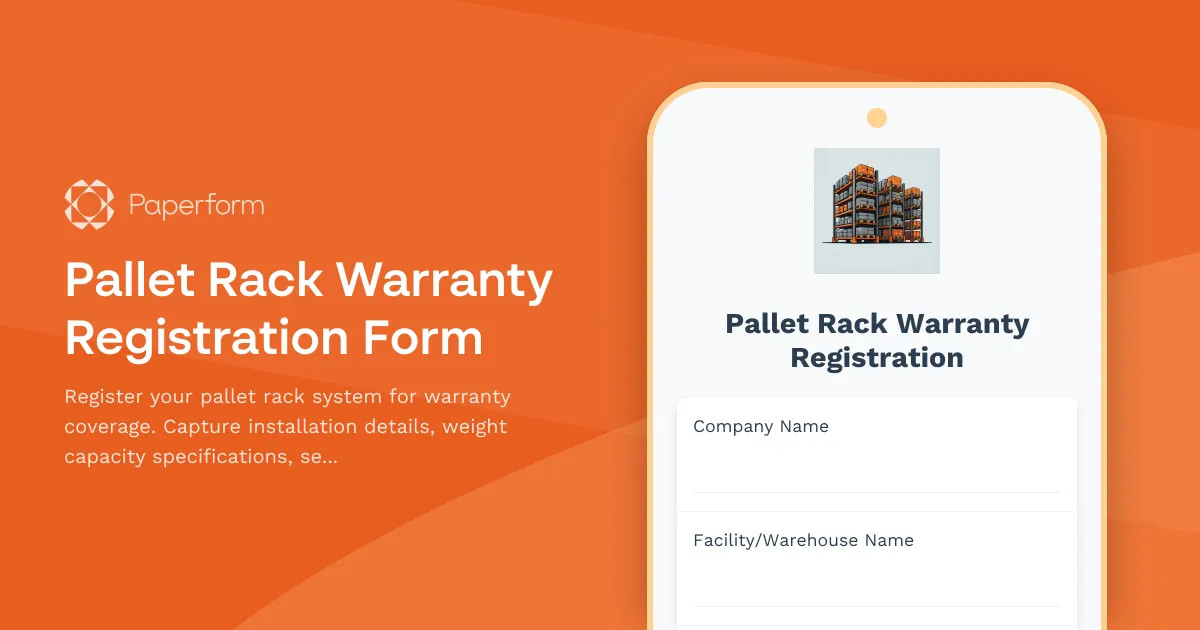 Pallet Rack Warranty Registration Form