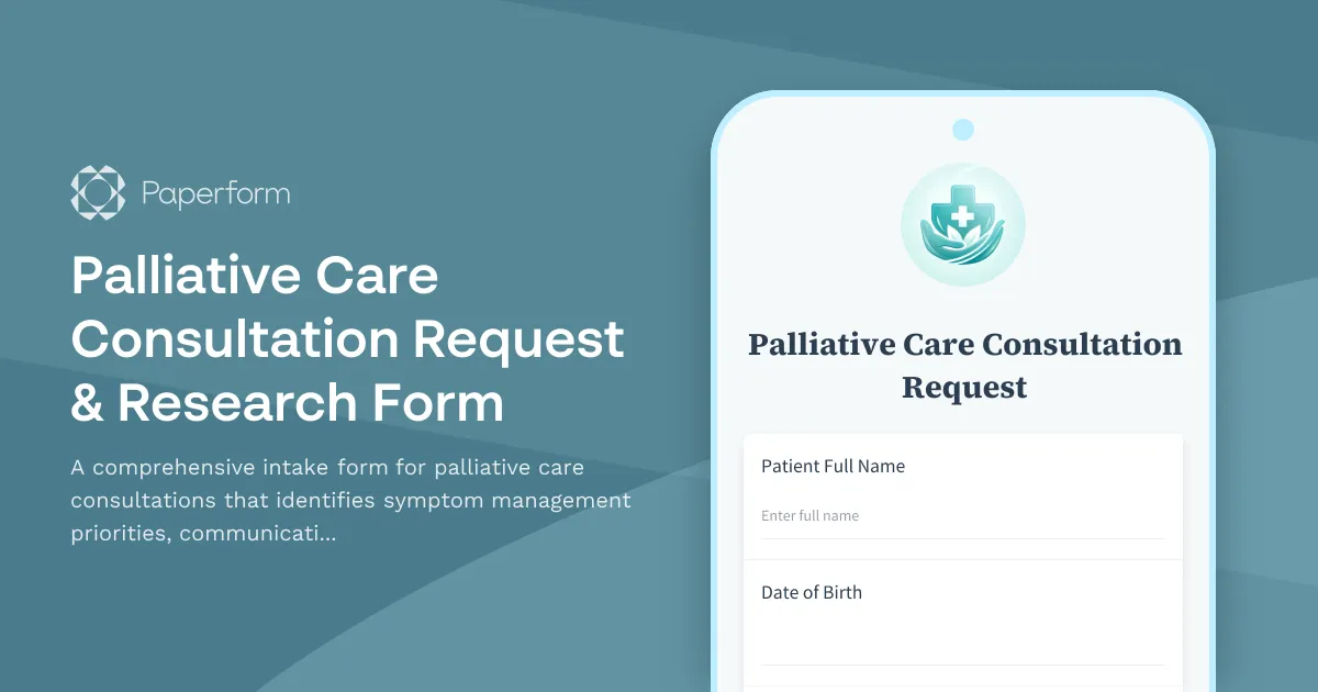 Palliative Care Consultation Request & Research Form