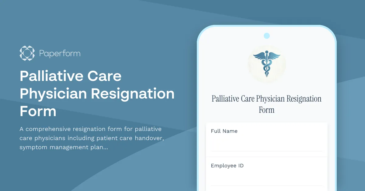 Palliative Care Physician Resignation Form
