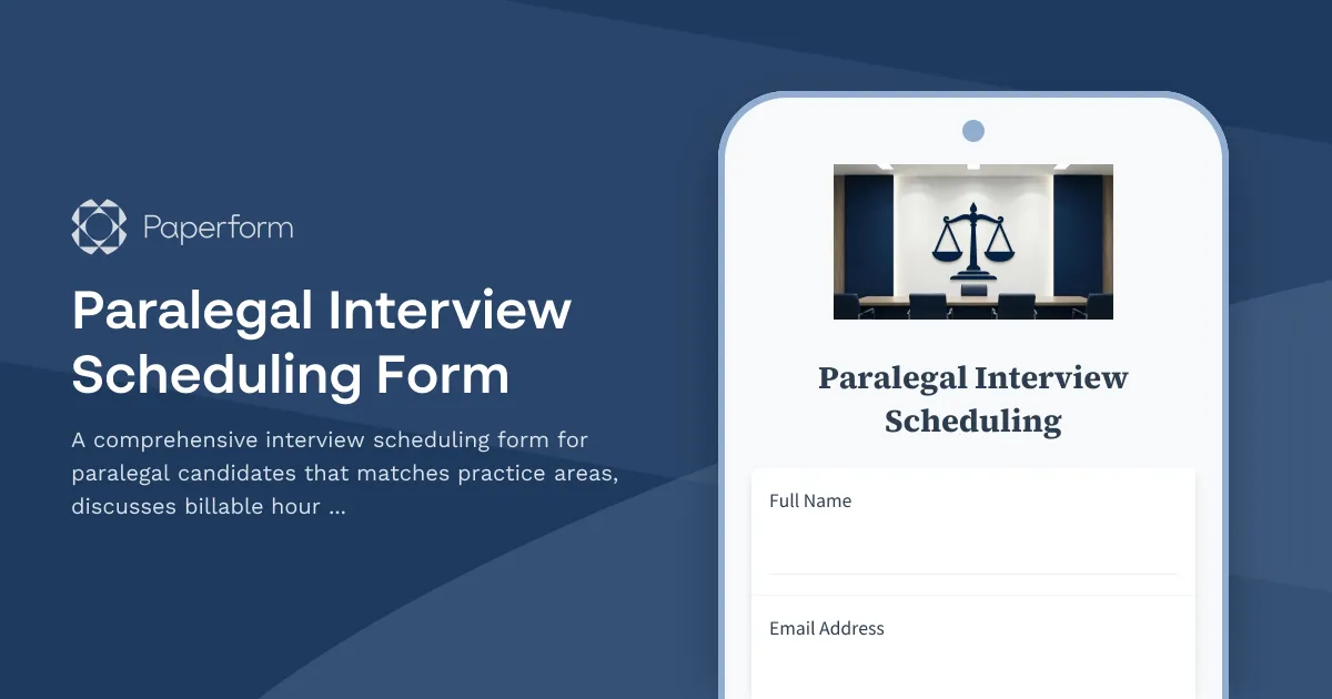 Paralegal Interview Scheduling Form