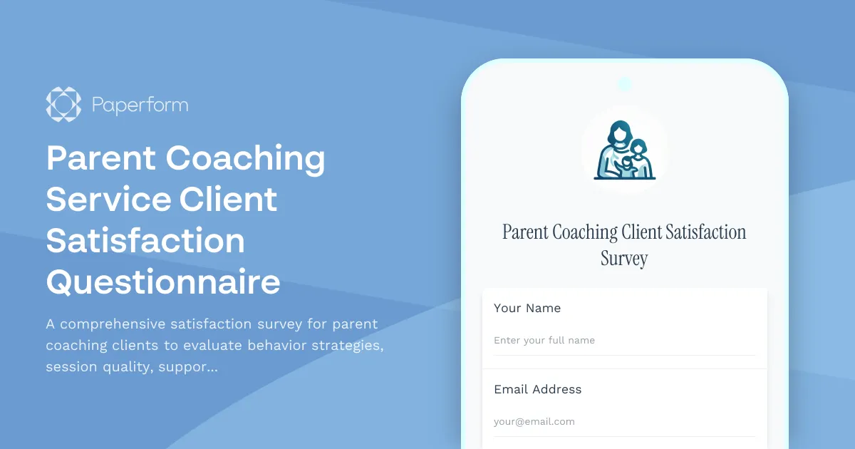 Parent Coaching Service Client Satisfaction Questionnaire