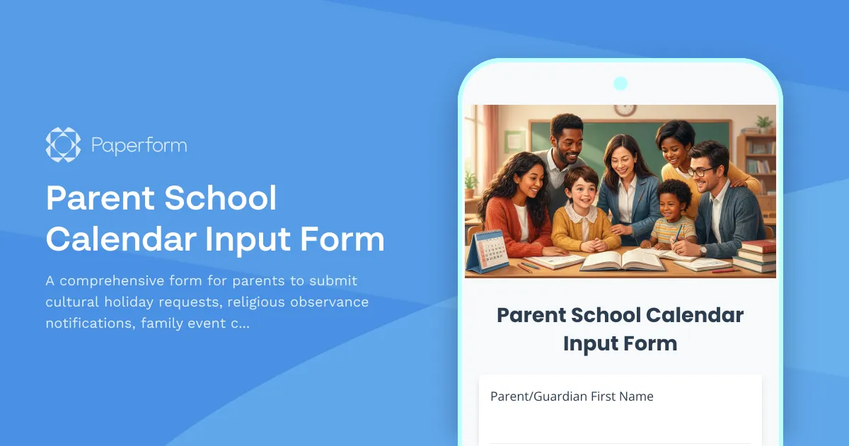 Parent School Calendar Input Form