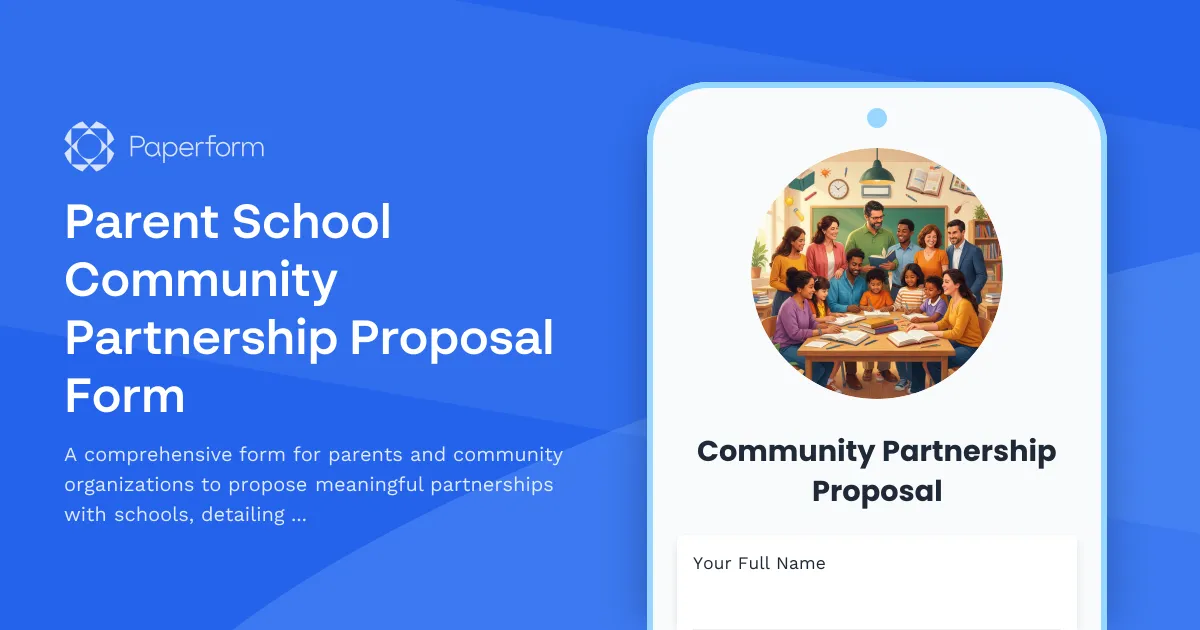 Parent School Community Partnership Proposal Form