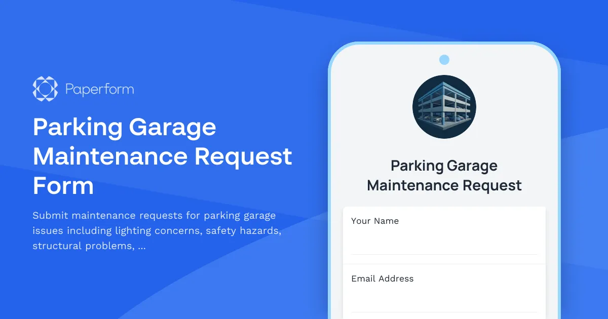 Parking Garage Maintenance Request Form