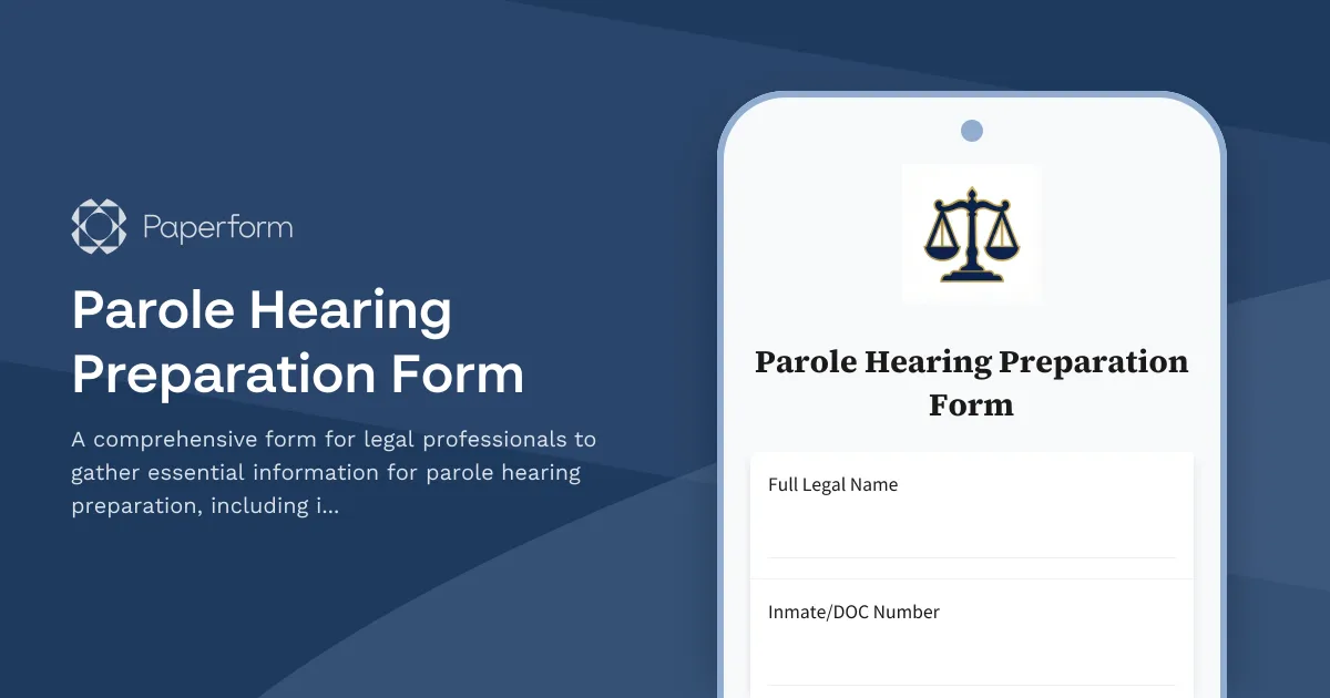 Parole Hearing Preparation Form