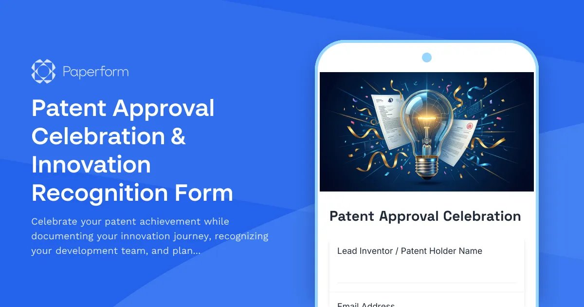 Patent Approval Celebration & Innovation Recognition Form