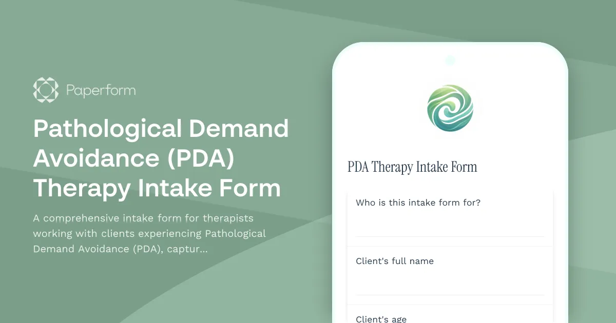 Pathological Demand Avoidance (PDA) Therapy Intake Form