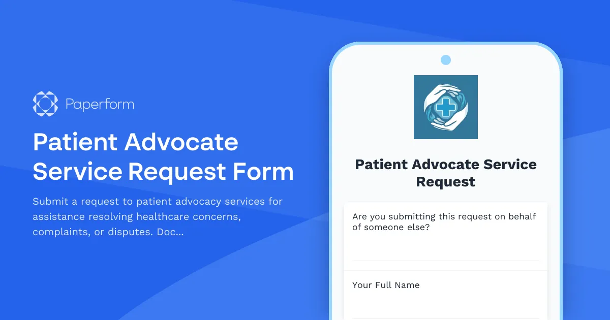 Patient Advocate Service Request Form