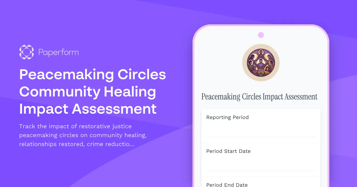 Peacemaking Circles Community Healing Impact Assessment