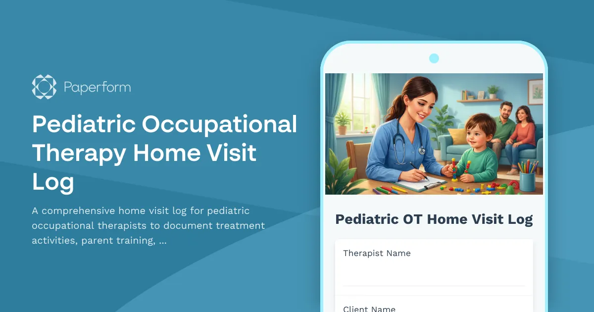 Pediatric Occupational Therapy Home Visit Log