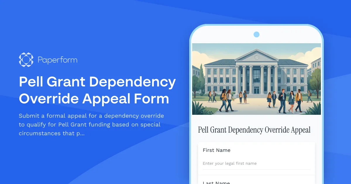 Pell Grant Dependency Override Appeal Form