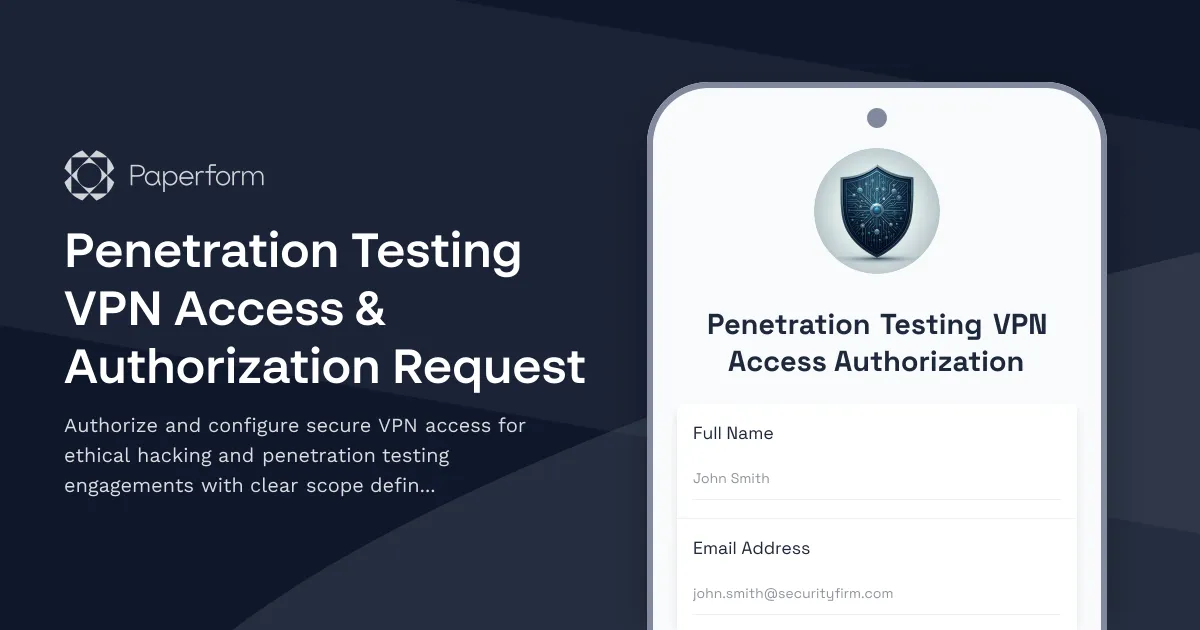 Penetration Testing VPN Access & Authorization Request