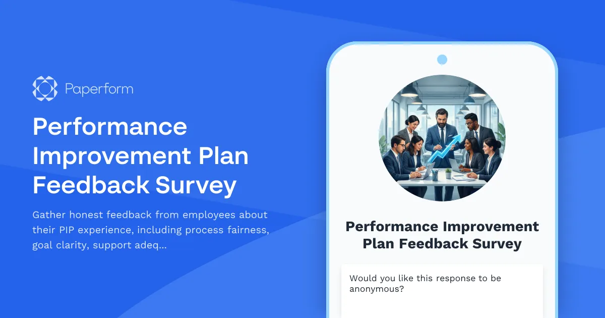 Performance Improvement Plan Feedback Survey