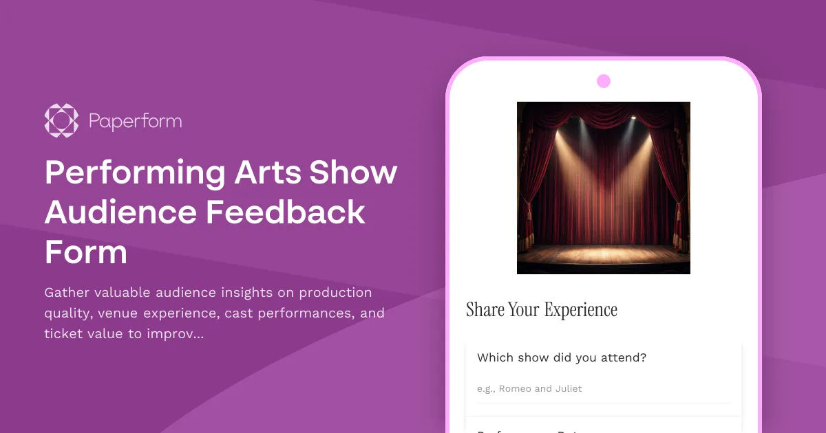 Performing Arts Show Audience Feedback Form