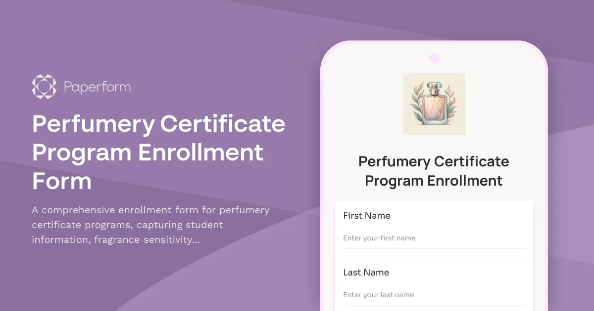 Perfumery Certificate Program Enrollment Form