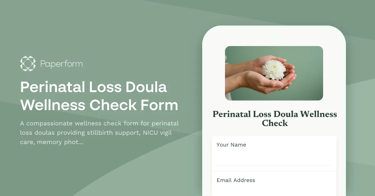 Perinatal Loss Doula Wellness Check Form
