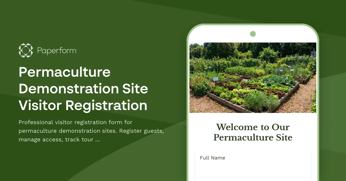 Permaculture Demonstration Site Visitor Registration