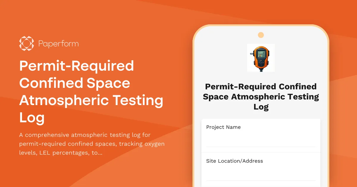 Permit-Required Confined Space Atmospheric Testing Log