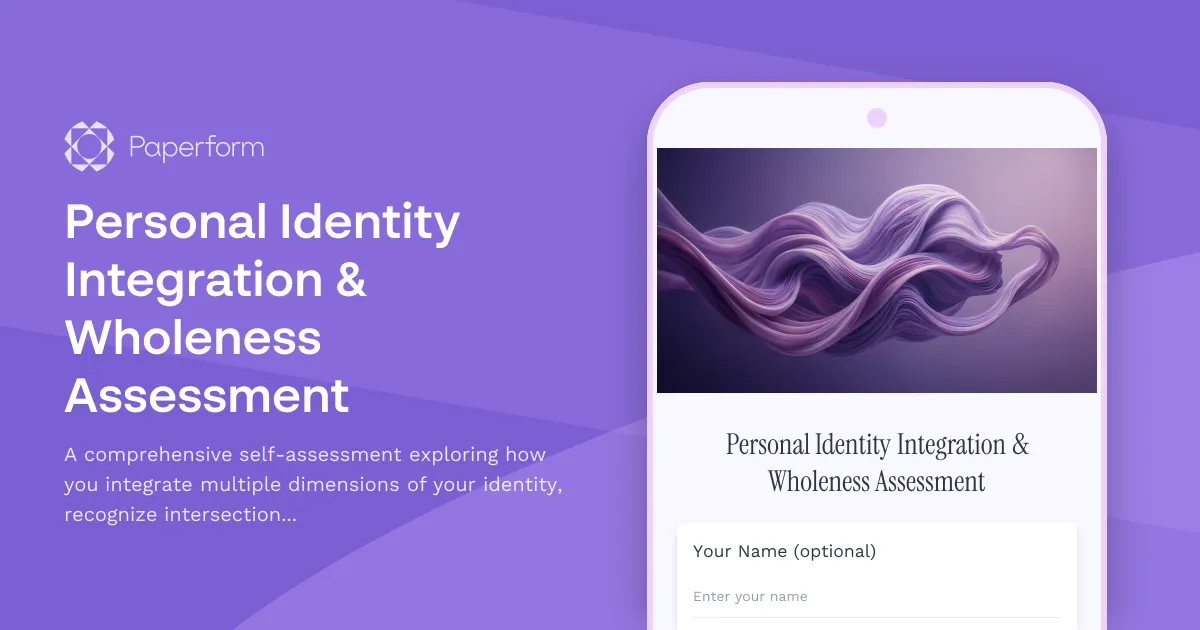 Personal Identity Integration & Wholeness Assessment