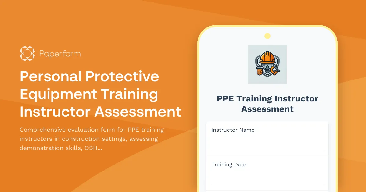 Personal Protective Equipment Training Instructor Assessment