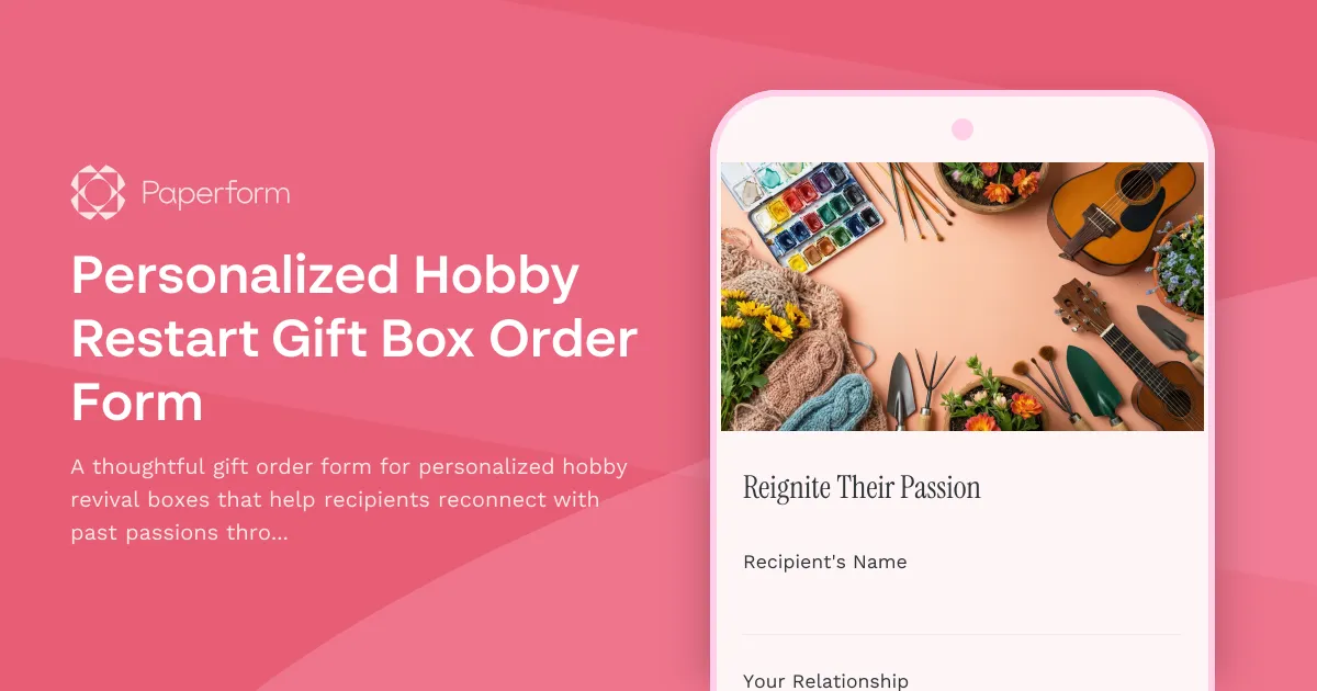 Personalized Hobby Restart Gift Box Order Form