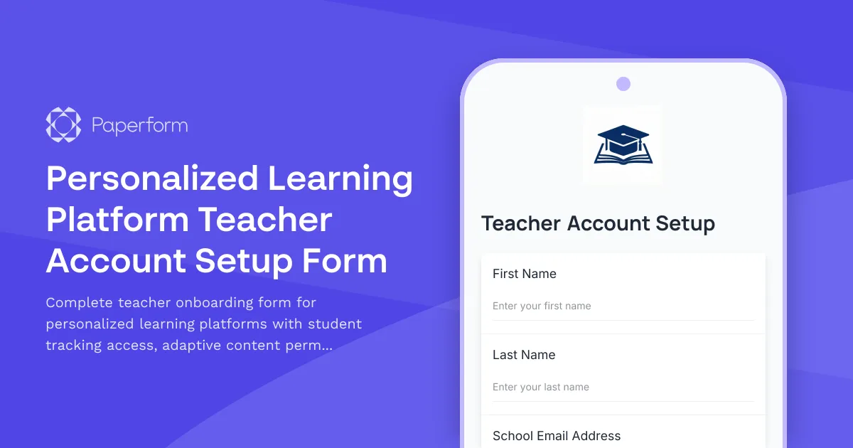Personalized Learning Platform Teacher Account Setup Form